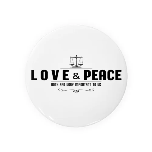 つりあう天秤（LOVE & PEACE) Tin Badge