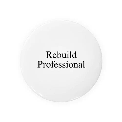 rebuild  Professional Tin Badge