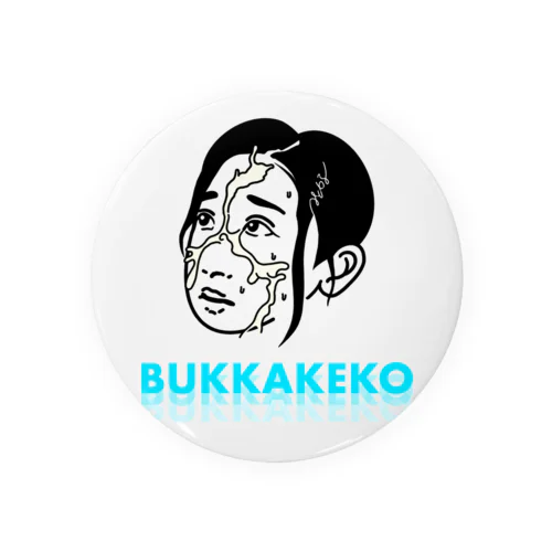 BUKKAKEKO缶バッジ Tin Badge