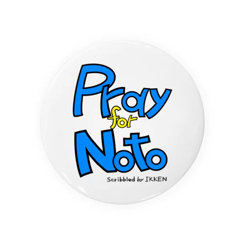 Pray for Noto Tin Badge