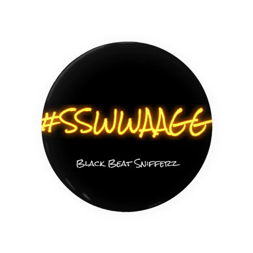 #SSWWAAGG 缶バッジ