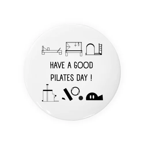 Have a Good Pilates Day! Tin Badge