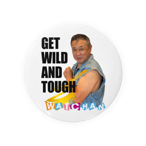 GET WILD Tin Badge