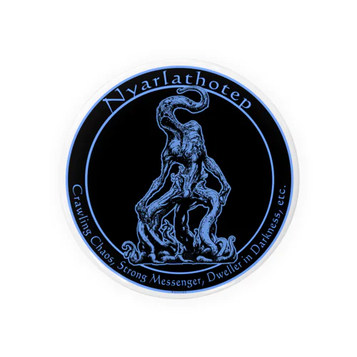 Nyarlathotep Tin Badge