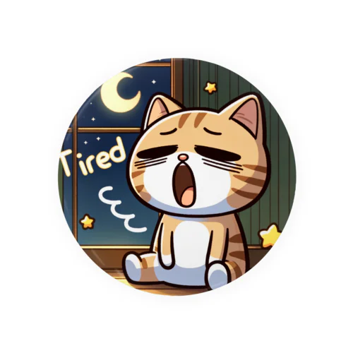 Tired cat 5 Tin Badge