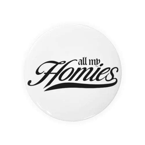 Homies Tin Badge