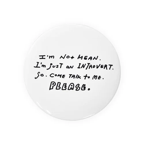 I’m an introvert  缶バッジ