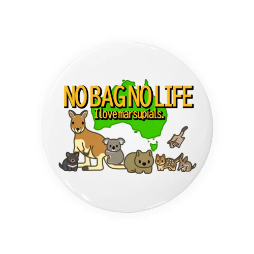 NO BAG NO LIFE Tin Badge