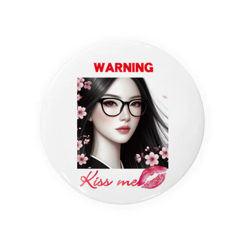 Warning KISS ME Tin Badge