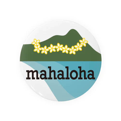 mahaloha 丸ロゴ Tin Badge