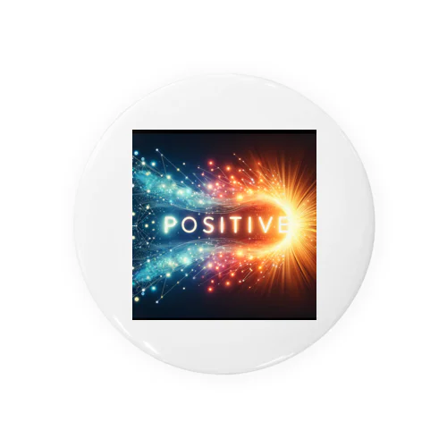 POSITIVE Tin Badge