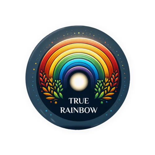 True Rainbow その1 Tin Badge