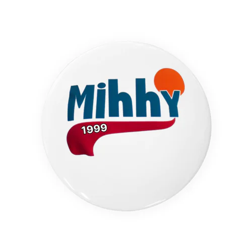 MIHHY Tin Badge