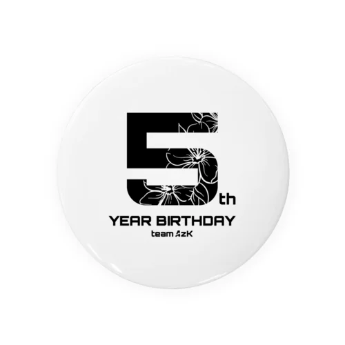 5th YEAR BIRTHDAY 5周年記念 Tin Badge