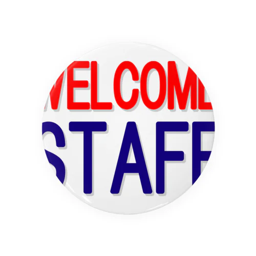 WELCOME STAFF 缶バッジ