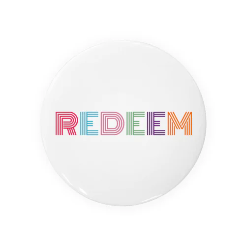 REDEEMレインボー Tin Badge