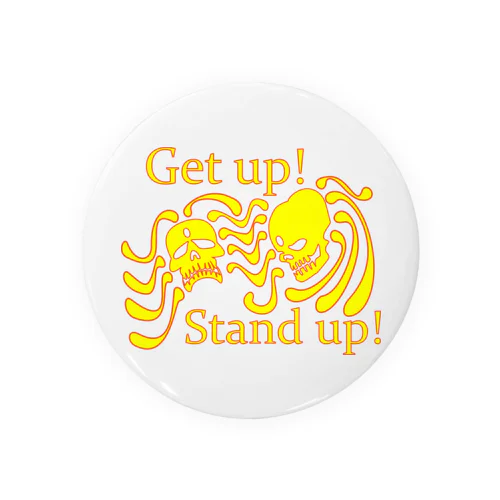 Get up! Stand up!（黄色） 缶バッジ