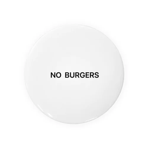 NO BURGERS 캔뱃지