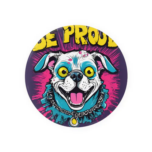 Be proudわんちゃんバンドT Tin Badge