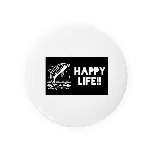 HAPPY LIFE!! Tin Badge