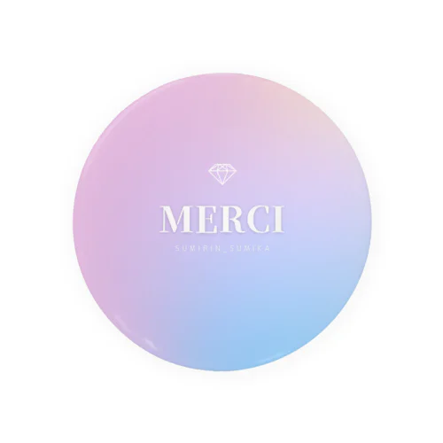 MERCI 缶バッジ