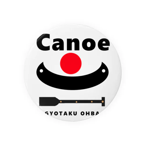 カヌー（ Canoe  ） 　あらゆる生命たちへ感謝と祈りをささげます。 自然環境（生態系など）が健全に守られる地球環境が実現できますよう願っております。自然の恵みに感謝します。地域の歴史文化復興とともに それそれの地域の 真の平和と安定を心からお祈りいたします。カヌー愛好家の皆様の安全もお祈りいたします。 缶バッジ