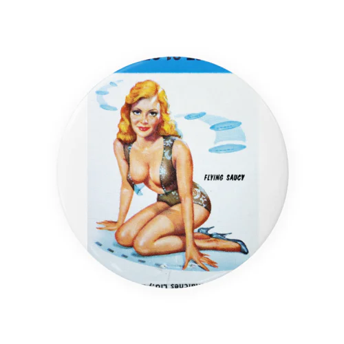 FLYING SAUCY Tin Badge