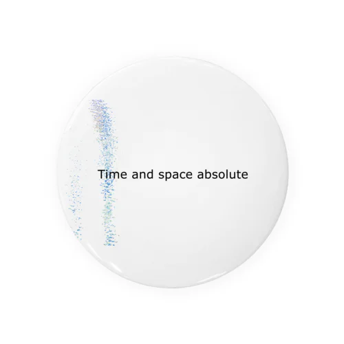 Time and space absolute 缶バッジ