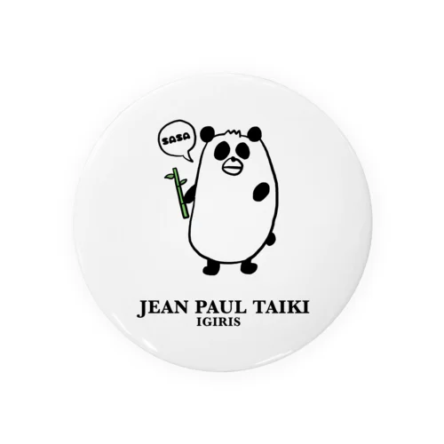 19SS JEAN PAUL TAIKI パンダ SASA Tin Badge