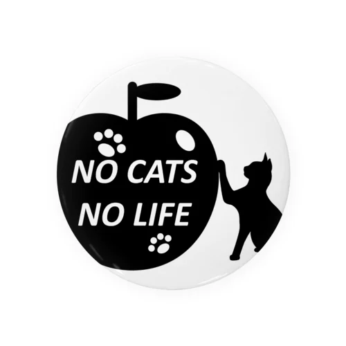 NO CATS NO LIFE 缶バッジ