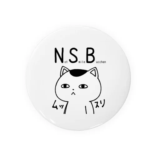 NSB(ノットスマイルブッちゃん） 缶バッジ