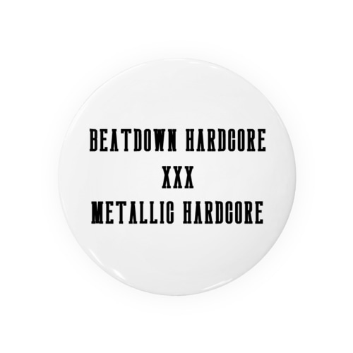 BEATDOWN　AND　METALLIC　HARDCORE Tin Badge