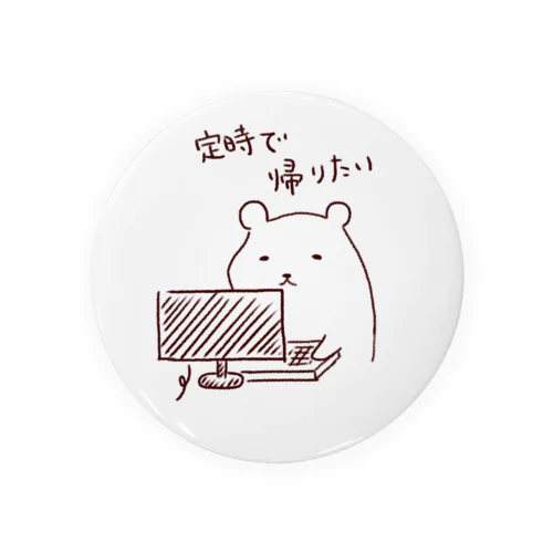 定時で帰りたい -しゃちくまくん- Tin Badge