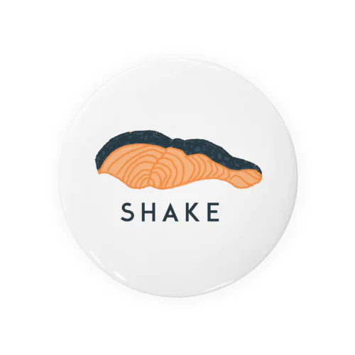 SHAKE Tin Badge