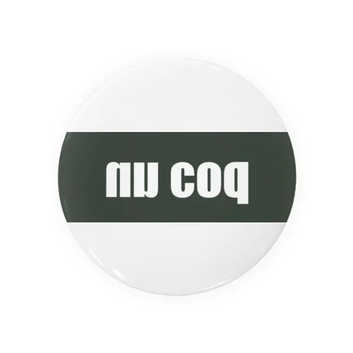 nu coq 缶バッジ