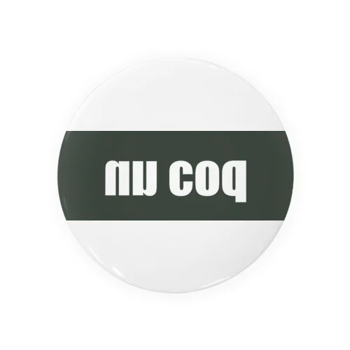 nu coq Tin Badge