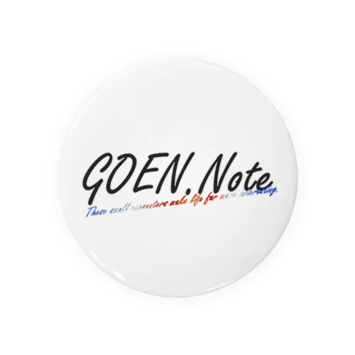 GOEN.Noteロゴ入りグッズ Tin Badge