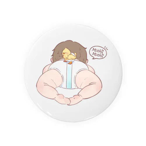 ムチムチBABY Tin Badge