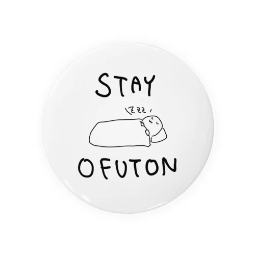 STAY OFUTON 缶バッジ