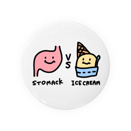 ストマックVSアイスクリーム Tin Badge