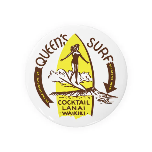 QUEEN'S SURF Tin Badge