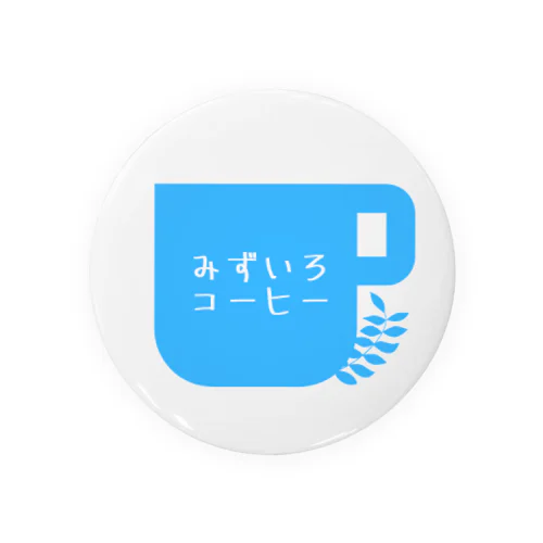 みずいろコーヒー Tin Badge