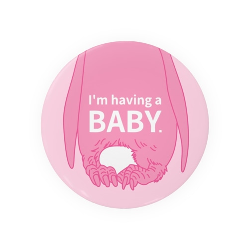 I'm having a baby. Tin Badge