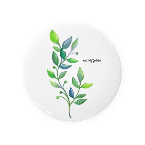 #saveGreen Tin Badge