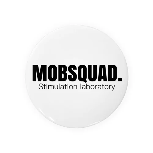 MOBSQUAD Tin Badge