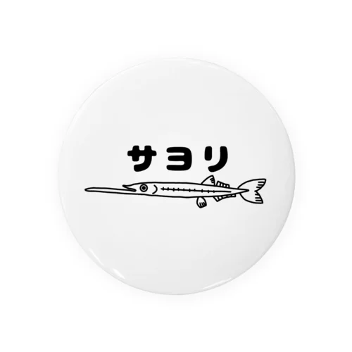 サヨリねぇさん Tin Badge