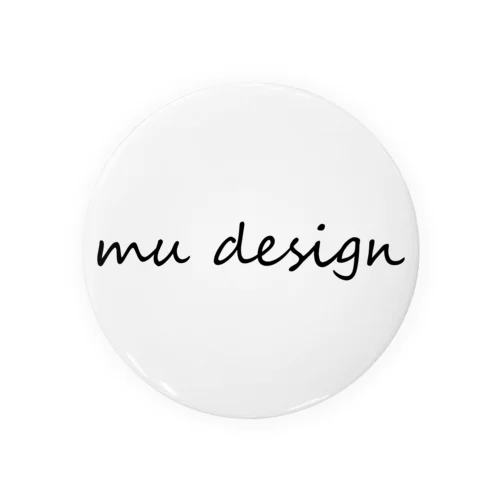Mu Design　手書きロゴ 缶バッジ