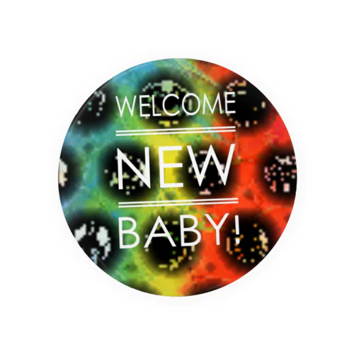 welcome new babyデザイン 缶バッジ