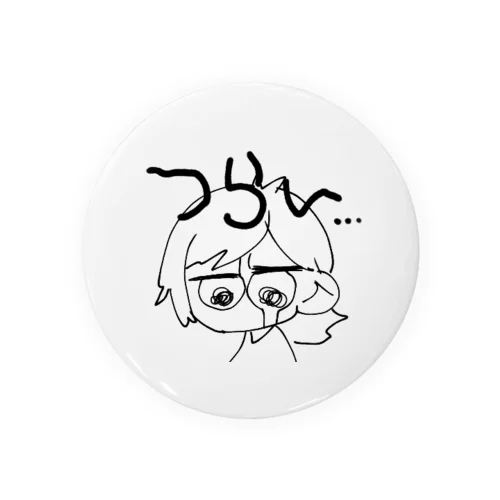 つらいちゃん Tin Badge