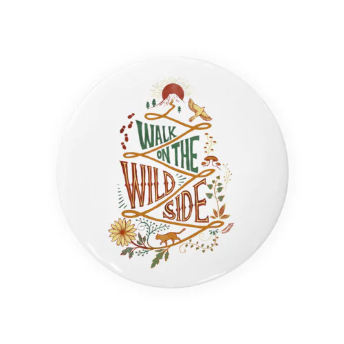 Walk on the Wild Side（ワイルド・サイドを歩け） Tin Badge